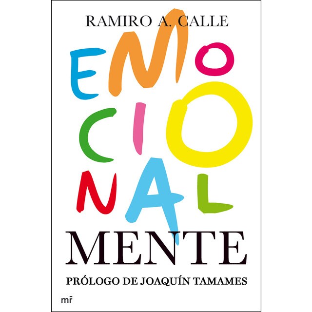 Emocionalmente: Claves definitivas para el crecimiento intelectual y emocional