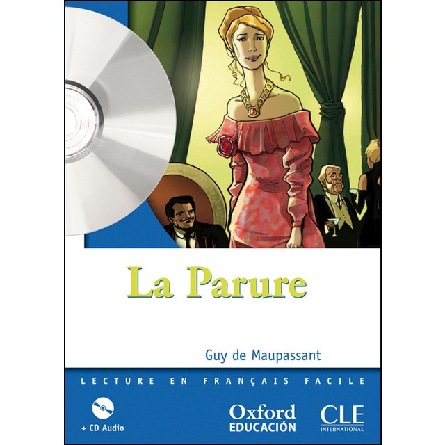La parure. Lecture + cd-audio (mise en scène) (Tapa blanda)