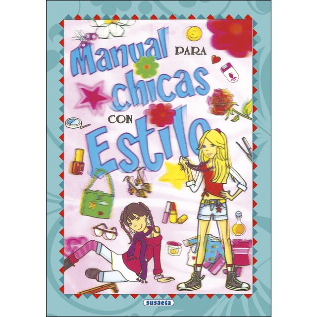 Manual para chicas con estilo (Tapa dura)
