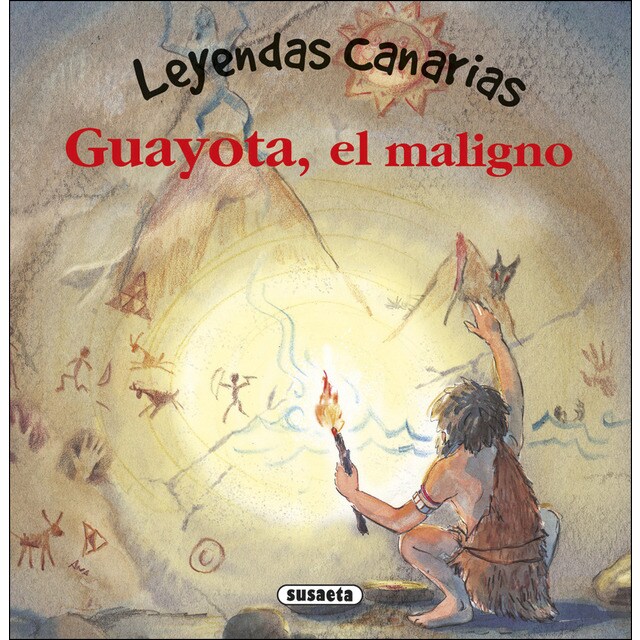Guayota, el maligno (Tapa dura)