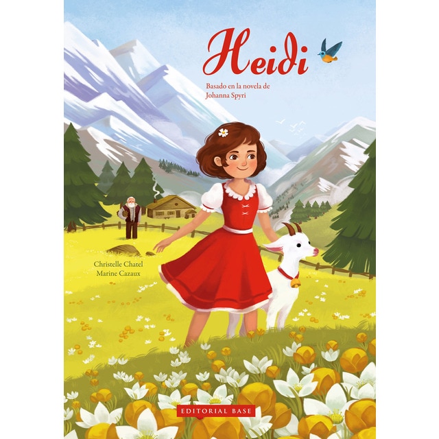 Heidi: Basado en la novela de johanna spyri (Tapa dura)
