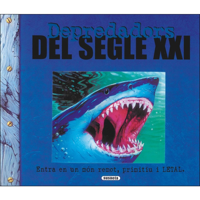 Depredadors del segle xxi (Tapa dura)