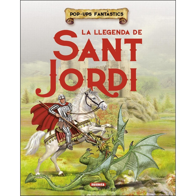 La llegenda de Sant Jordi (Tapa dura)