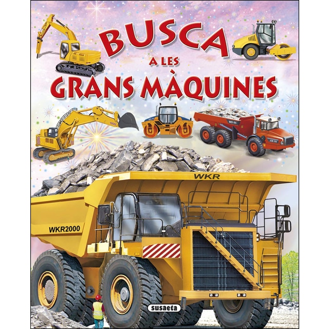 Busca a les grans màquines (Tapa dura)