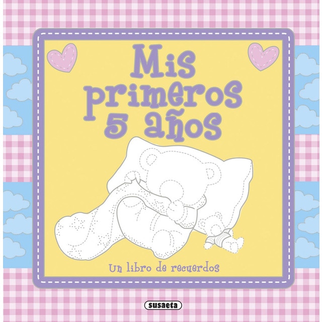 Mis primeros 5 años (Tapa dura)