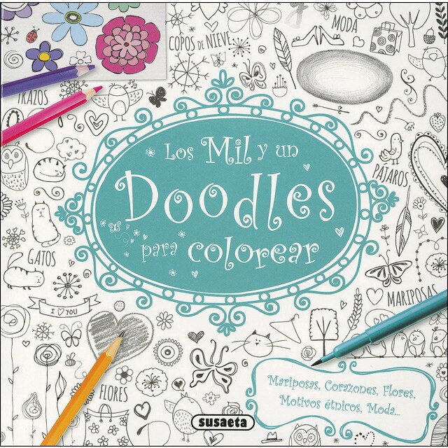 Los mil y un doodles para colorear (Tapa blanda)