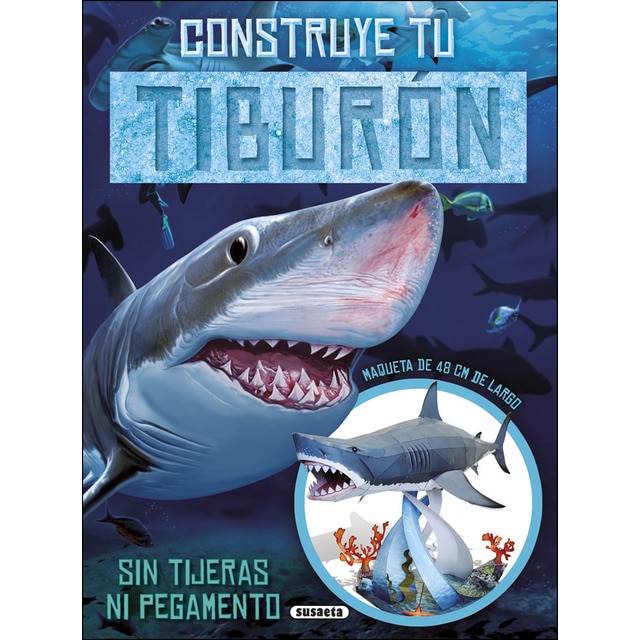 Construye tu tiburón (Tapa blanda)