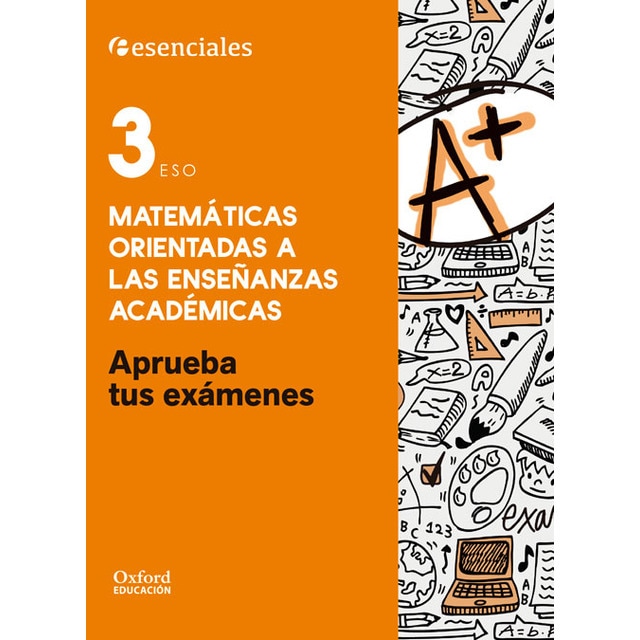 Aprueba tus exámenes matemáticas académicas 3. º eso. Cuaderno del alumno.pdf