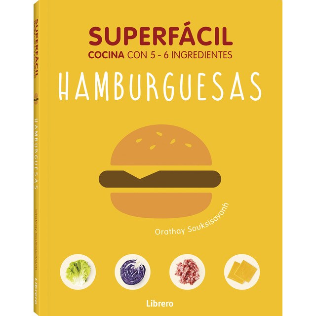 Hamburguesas, superfácil: Cocina con 2 - 6 ingredientes.pdf