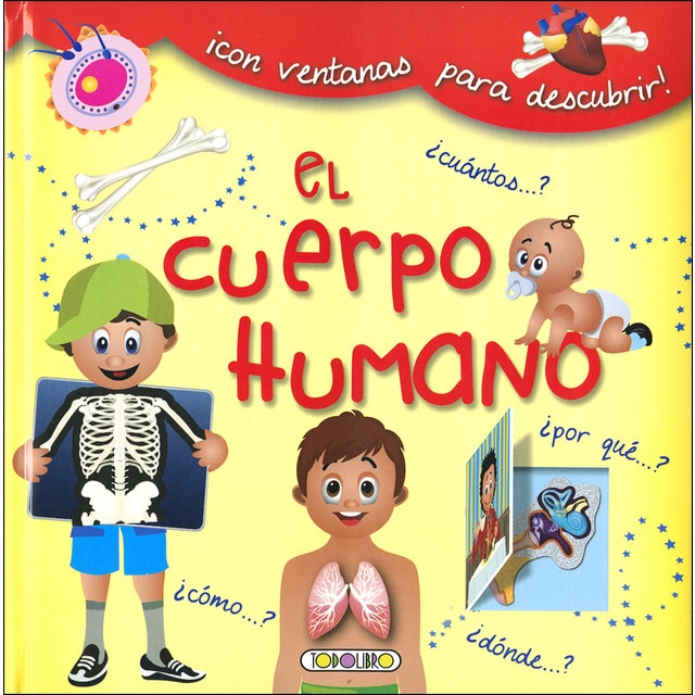 El cuerpo humano, descubre los secretos del cuerpo humano (Tapa dura)