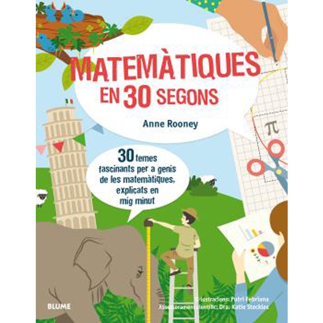 30 segons. Matemàtiques en 30 segons: 30 temes fascinants per a genis de les matemàtiques, explicats en mig minut (Tapa blanda con solapas)