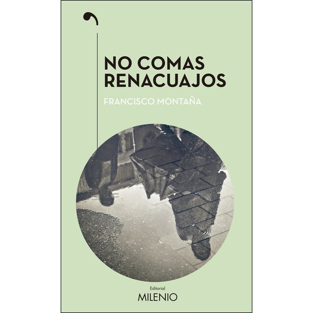 No comas renacuajos (Tapa blanda)