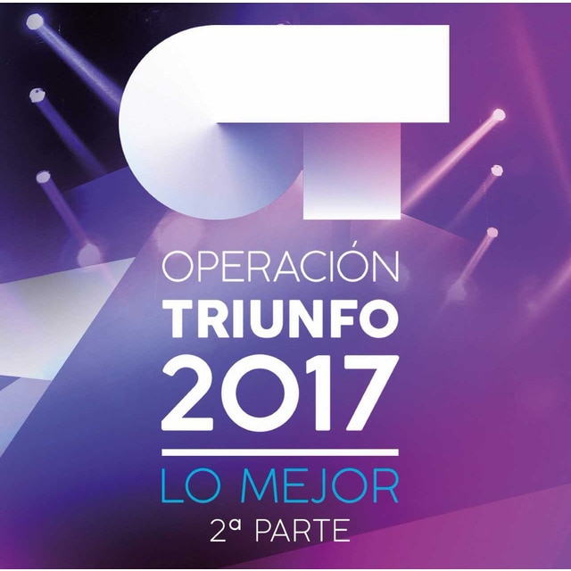 Operación Triunfo 2017. Lo Mejor 2ª Parte (CD) · Música ...