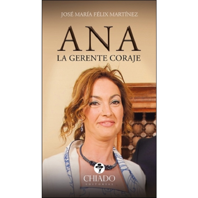Ana. La gerente coraje