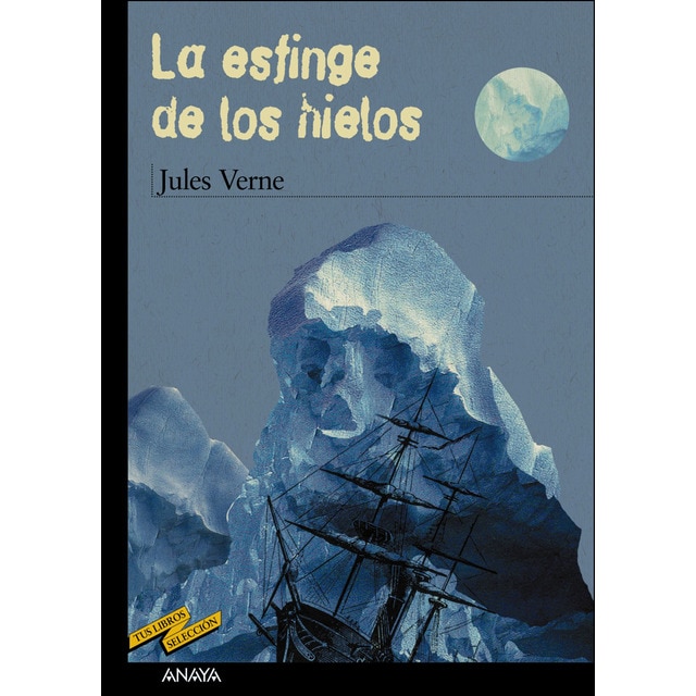 La esfinge de los hielos (Tapa blanda)