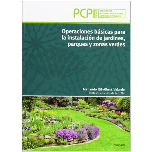 Operaciones básicas para la instalación de jardines, parques y zonas verdes. Pcpi.pdf