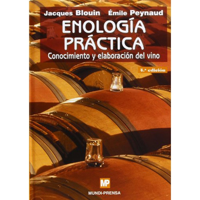 Imagem 0 de Enología práctica: Conocimiento y elaboración del vino. (Capa dura)