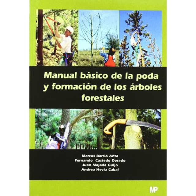Manual básico de la poda y formación de los árboles forestales.pdf