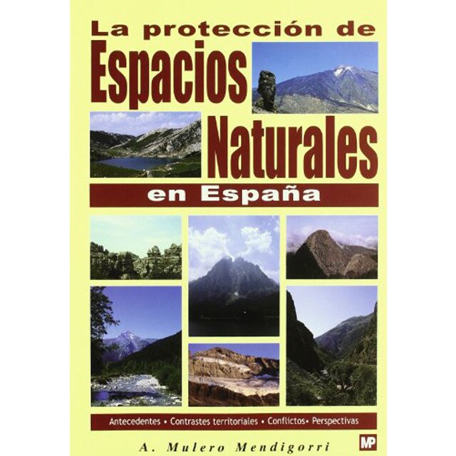 La protección de espacios naturales en españa..pdf