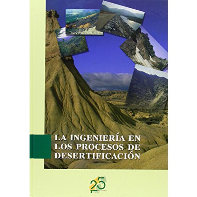 La ingeniería en los procesos de desertificación.pdf