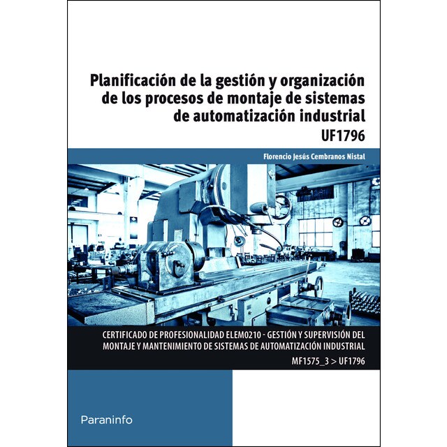 Planificación de la gestión y organización de los procesos de montaje de sistemas de automatización industrial.pdf