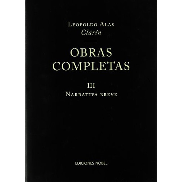 Obras completas de clarín iii. Narrativa breve.pdf
