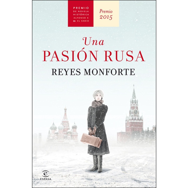 Una pasión rusa: Premio de novela histórica alfonso x el sabio 2015.pdf