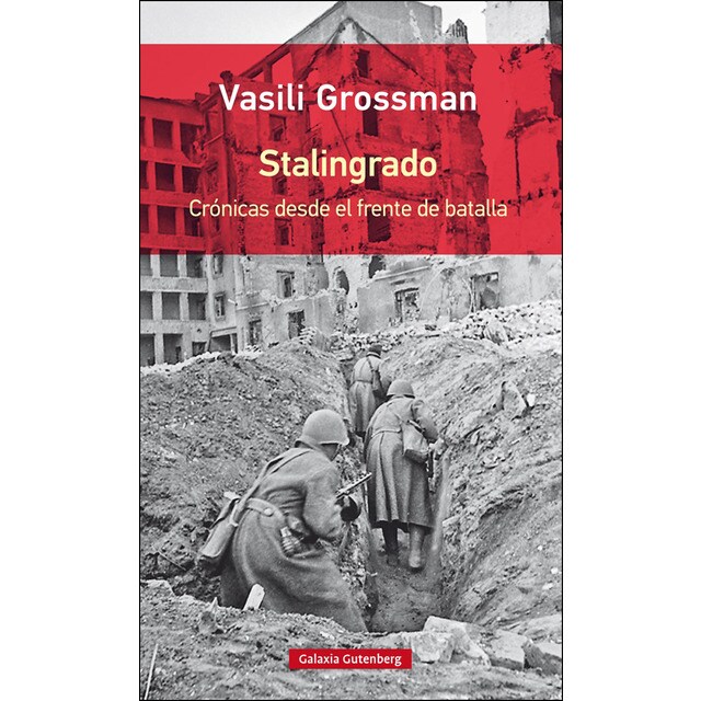 Stalingrado: Crónicas desde el frente de batalla.pdf