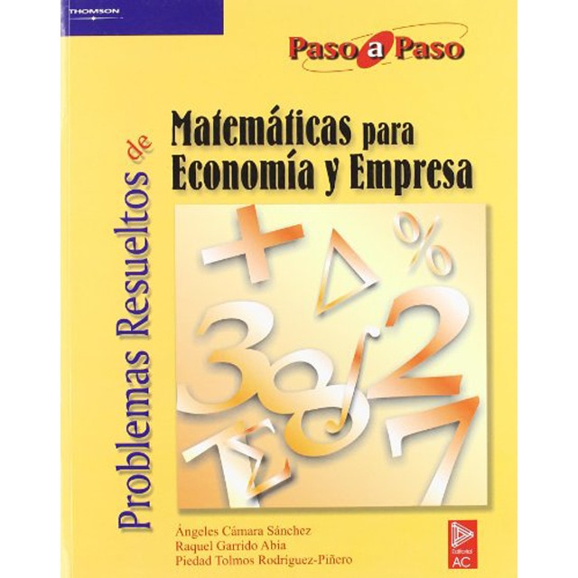 Problemas resueltos de matemáticas para economía y empresa.pdf