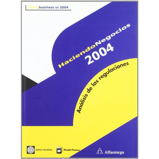 Haciendo negocios 2004. análisis de las regulaciones.pdf