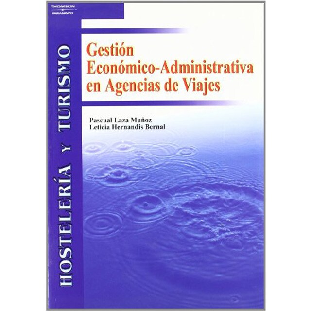 Gestión económico-administrativa en agencias de viajes