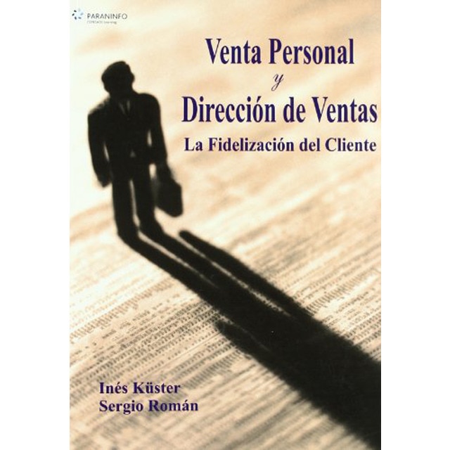 Venta personal y dirección de ventas. La fidelización del cliente.pdf