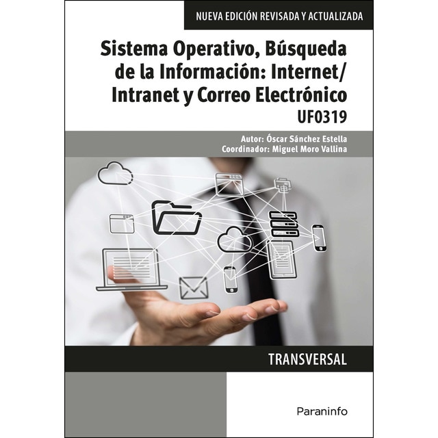 Sistema operativo, búsqueda de la información: internet/intranet y correo electrónico. Windows 10, outlook 2016.pdf