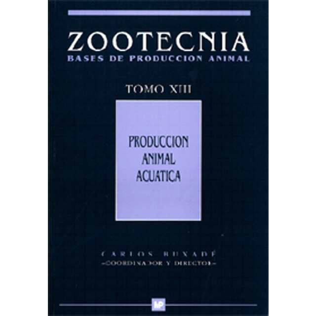Producción animal acuática. Tomo xiii