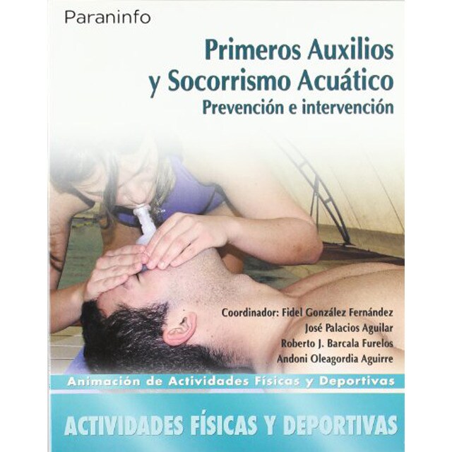 Primeros auxilios y socorrismo acuático. Prevención e intervención.pdf