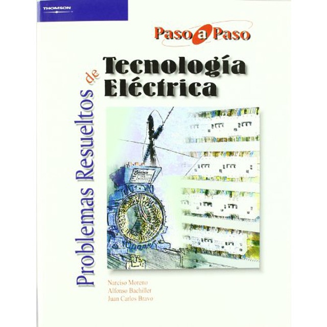 Problemas resueltos de tecnología eléctrica.pdf