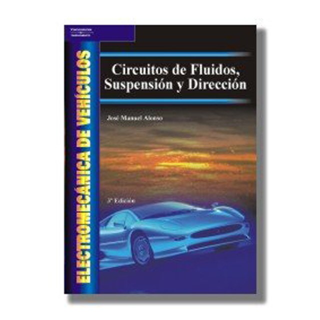 Electromecánica de vehículos. Circuitos de fluidos, suspensión y dirección.pdf