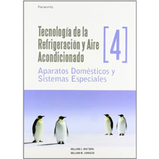 Tecnología de la refrigeración y aire acondicionado tomo iv. aparatos domésticos y sistemas especiales.pdf