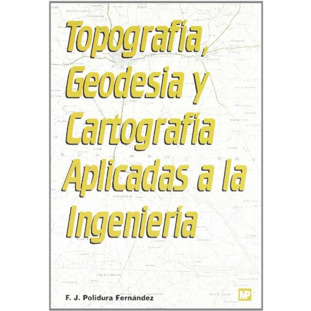 Topografía, geodesia y cartografía aplicadas a la ingeniería.pdf
