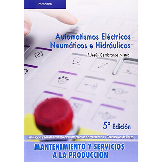 Automatismos eléctricos, neumáticos e hidráulicos.pdf