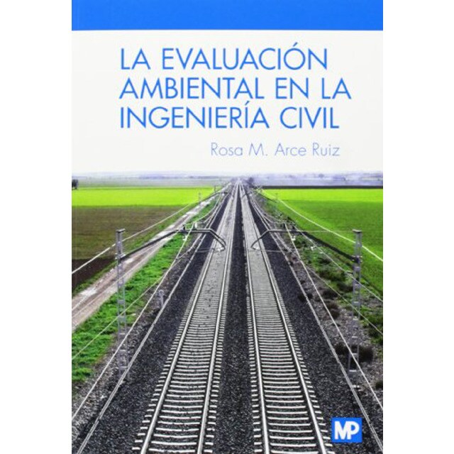 La evaluación ambiental en la ingeniería civil.pdf