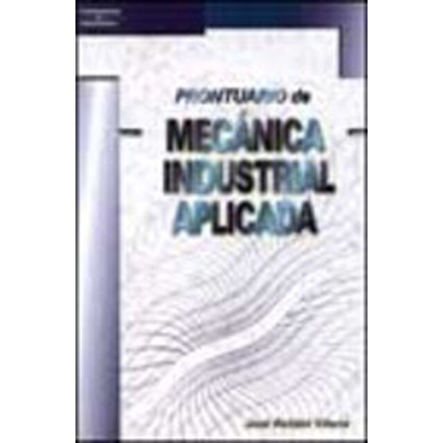 Prontuario de mecánica industrial aplicada.pdf