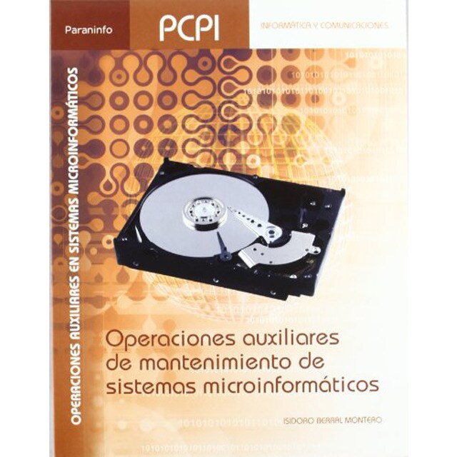 Operaciones auxiliares de mantenimiento de sistemas microinformáticos (Tapa blanda)