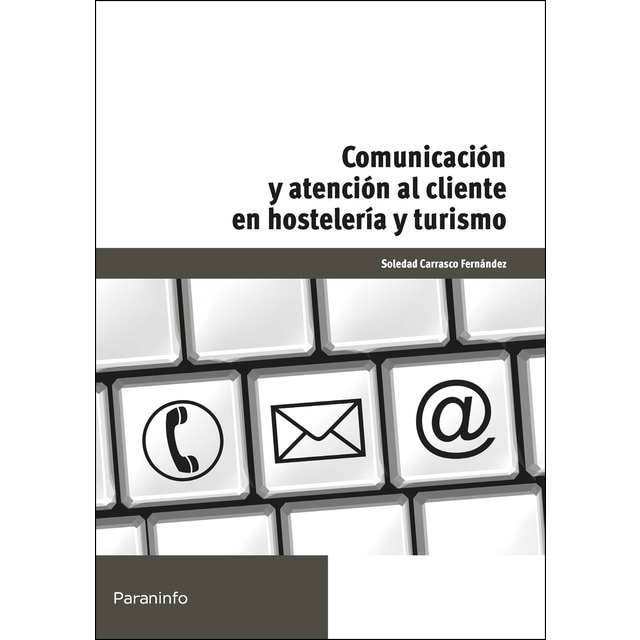 Comunicación y atención al cliente en hostelería y turismo.pdf