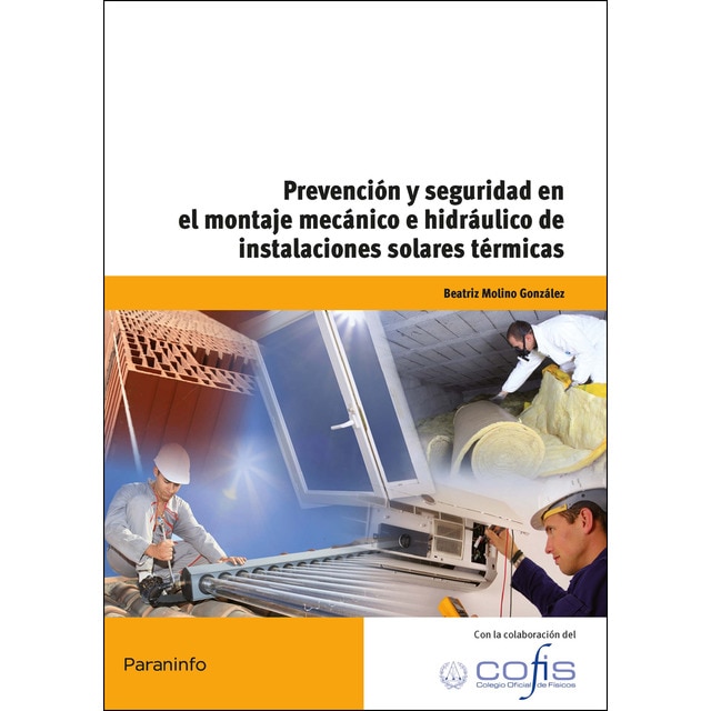 Prevención y seguridad en el montaje mecánico e hidráulico de instalaciones solares térmicas.pdf
