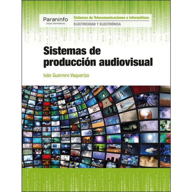 Sistemas de producción audiovisual (Tapa blanda)