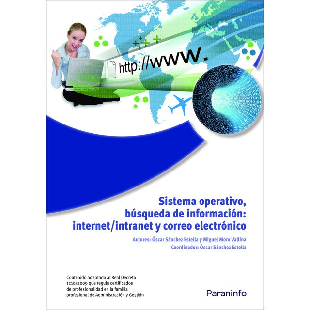 Sistema operativo, búsqueda de la información: internet/intranet y correo electrónico. Windows 7, outlook 2007.pdf