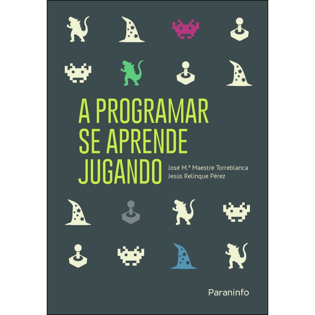 A programar se aprende jugando (Tapa blanda)