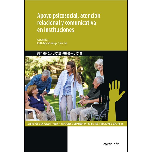 Apoyo psicosocial, atención relacional y comunicativa en instituciones.pdf