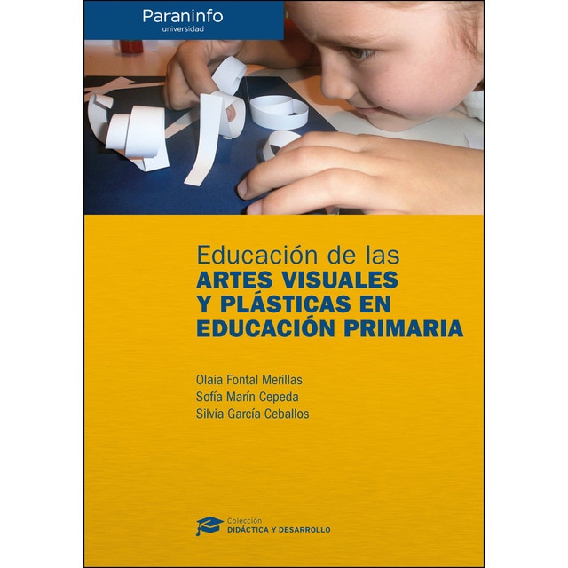 Educación de las artes visuales y plásticas en educación primaria // colección: didáctica y desarrollo.pdf